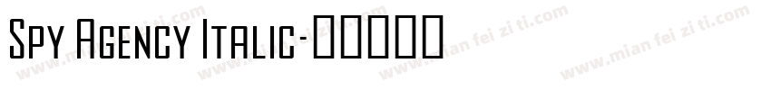 Spy Agency Italic字体转换